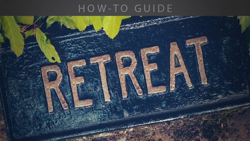 The How-To Guide for a Retreat
