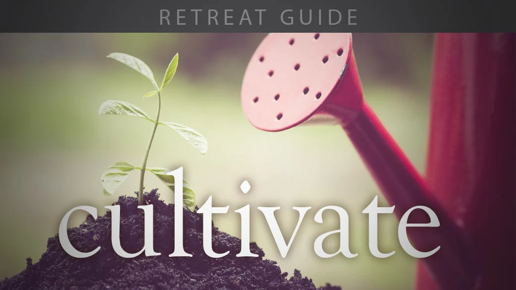 Cultivate