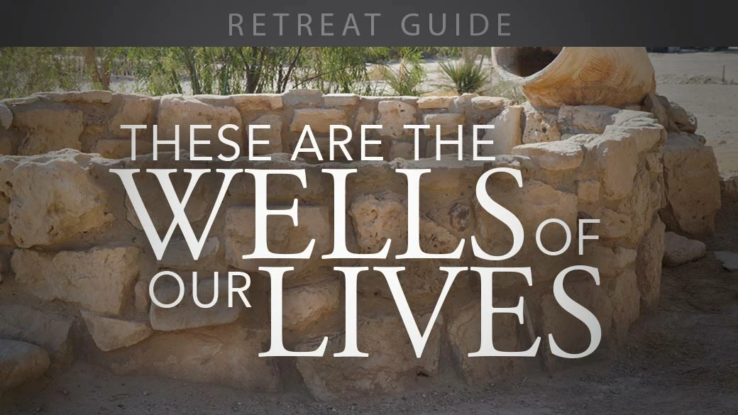 These are the Wells of Our Lives
